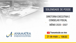 Diretoria biênio 2025/2027: solenidade de posse será transmitida pelo canal da TV Anamatra no Youtube							