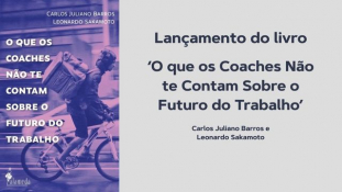 Prestigie o lançamento do livro ‘O que os Coaches Não te Contam Sobre o Futuro do Trabalho’							
