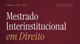 Mestrado em Direito na UFRJ tem vagas abertas para associadas(os) da Anamatra							